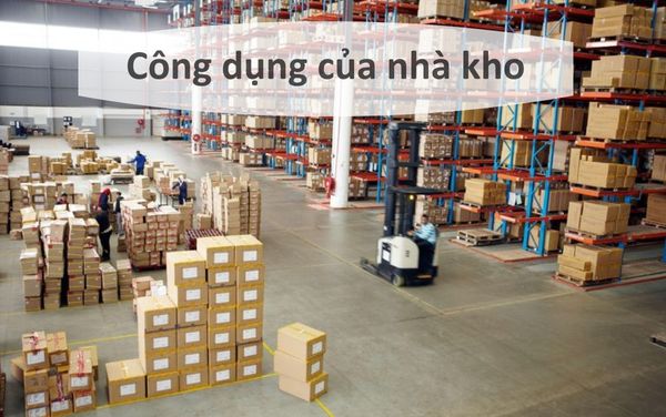 Công dụng của nhà kho